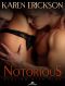 [Playing With Fire 04] • Notorious · Playing With Fire, Book 4